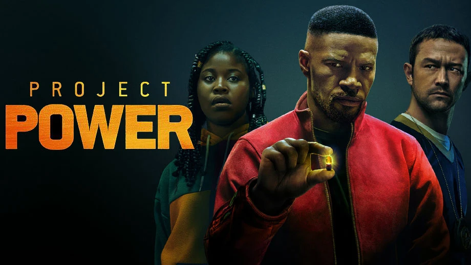 Project Power: Dự Án Siêu Năng Lực