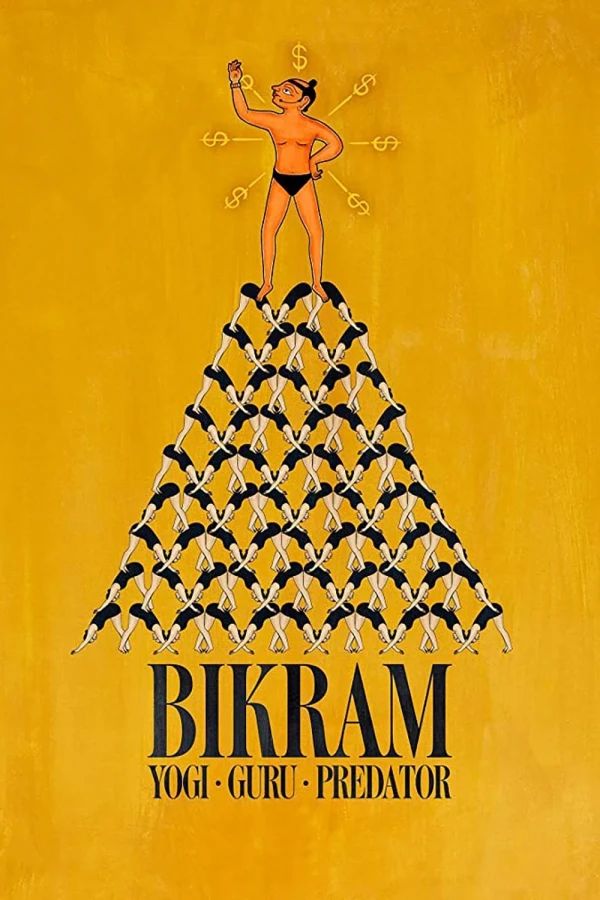 Bikram: Từ bậc thầy Yoga đến tội phạm tình dục